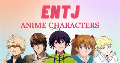 entj 9w8|9w8 anime characters.